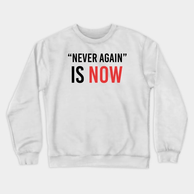 "Never Again" is now Crewneck Sweatshirt by CloudWalkerDesigns